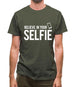 Believe In Your Selfie Mens T-Shirt