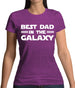 Best Dad In The Galaxy Womens T-Shirt