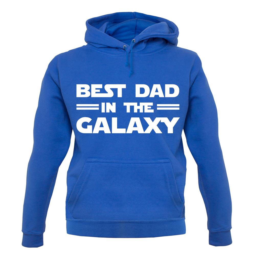 Best Dad In The Galaxy unisex hoodie