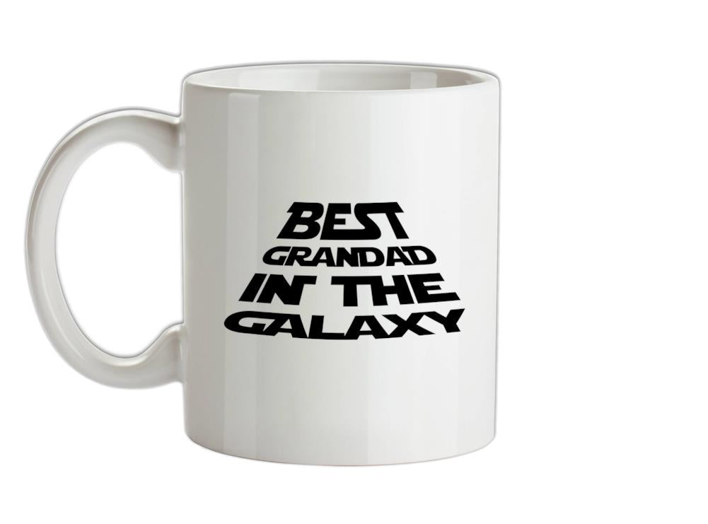 Best Grandad In The Galaxy Ceramic Mug