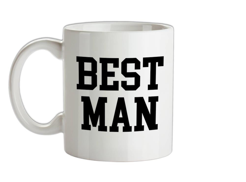 Best Man Ceramic Mug