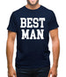 Best Man Mens T-Shirt