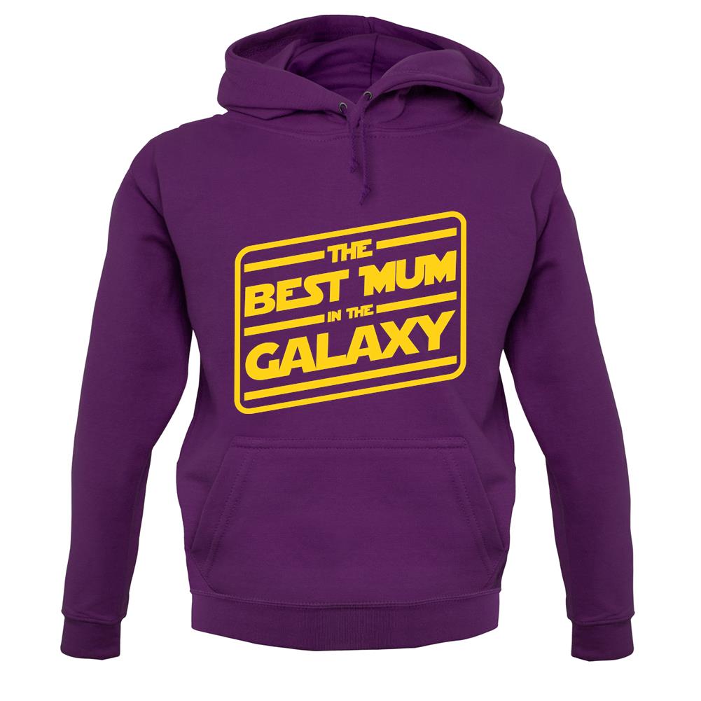 Best Mum In The Galaxy unisex hoodie