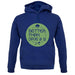 Better Than Dave And Si Unisex Hoodie