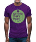 Better Than Hom Mens T-Shirt