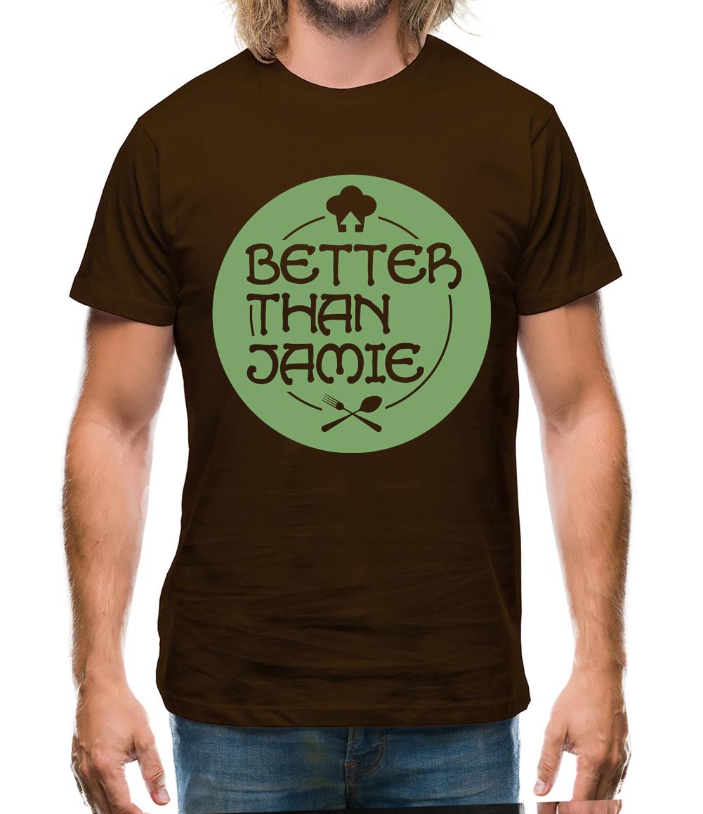 Better Than Jamie Mens T-Shirt