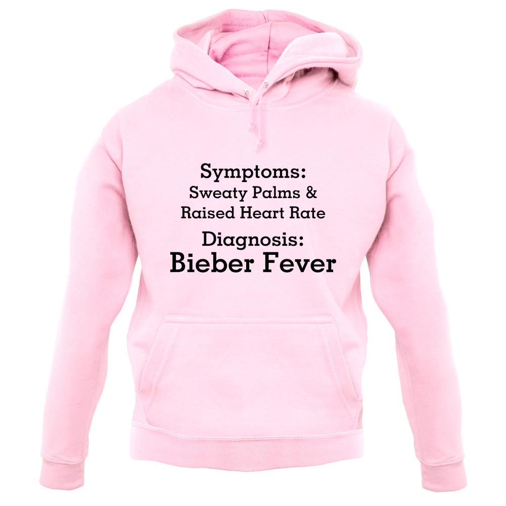 Bieber Fever Symptoms unisex hoodie