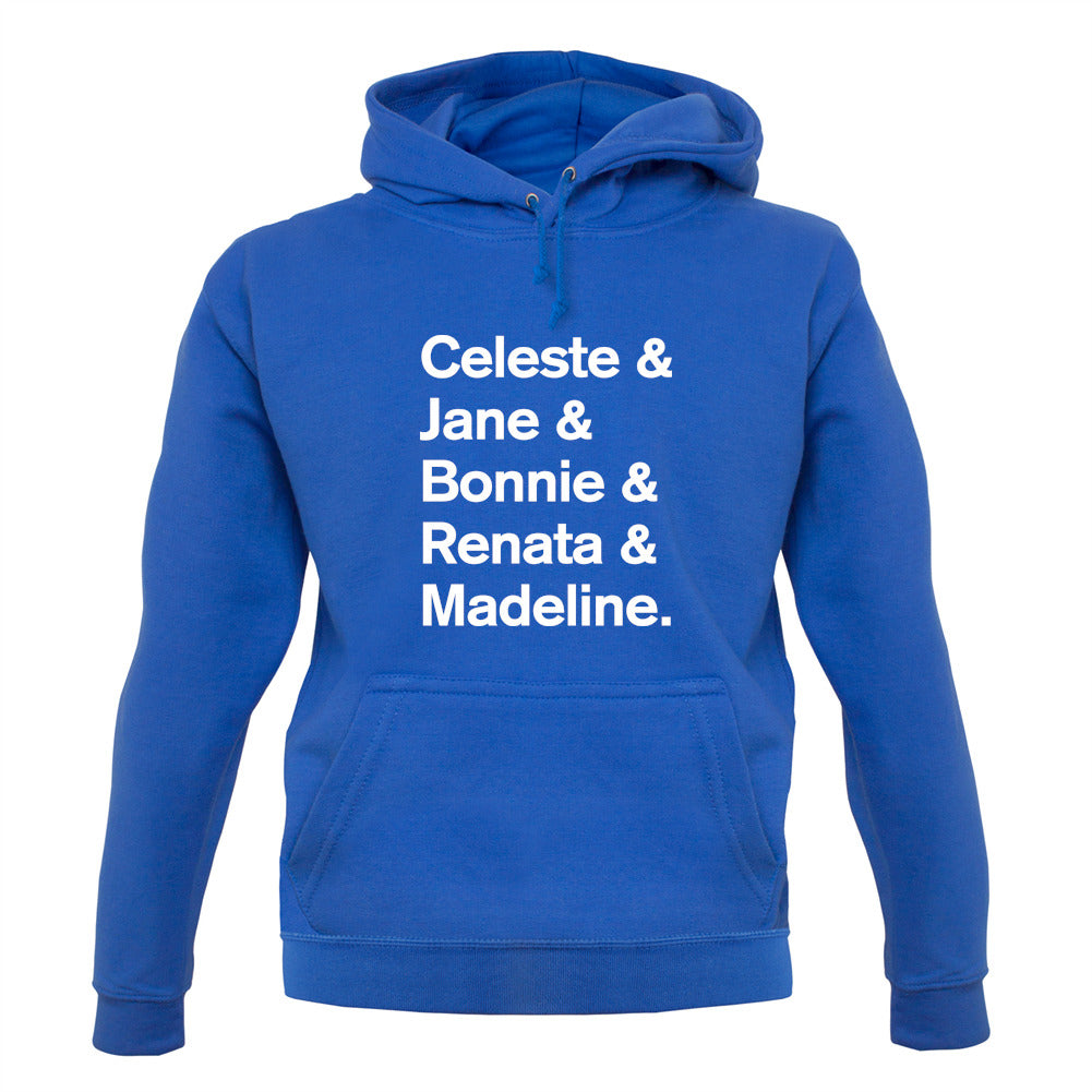 Big Little Lies Name List Unisex Hoodie