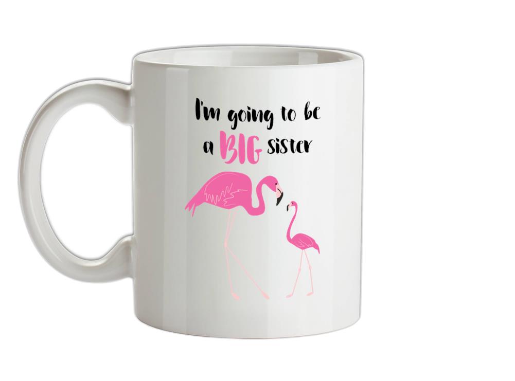 Big Sister Flamingo Ceramic Mug