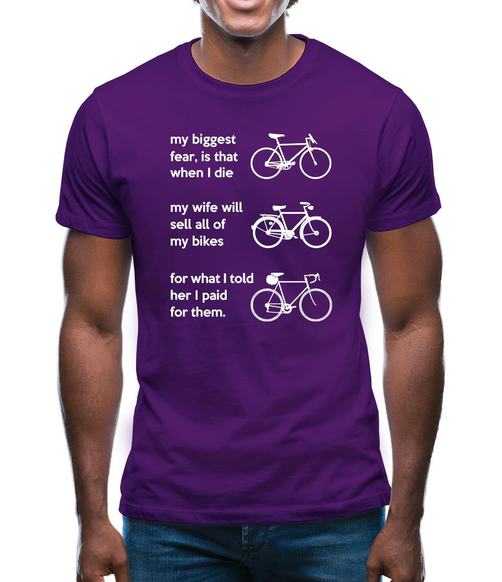 Wife Will Sell All Of My Bikes Mens T-Shirt