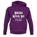 Bikers Never Die unisex hoodie