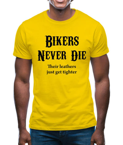 Bikers Never Die Mens T-Shirt