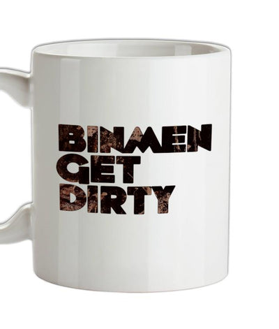 Bin Men Get Dirty Ceramic Mug