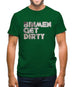 Bin Men Get Dirty Mens T-Shirt