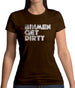 Bin Men Get Dirty Womens T-Shirt