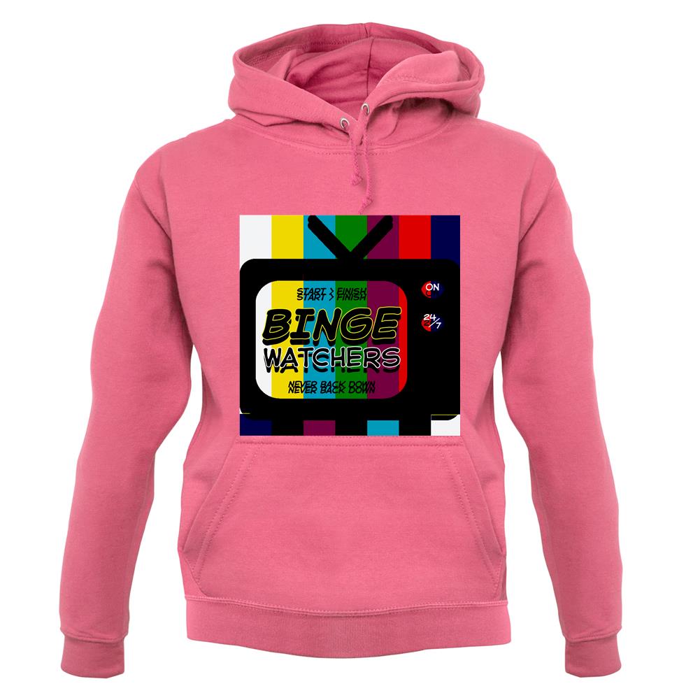 Binge Watchers unisex hoodie
