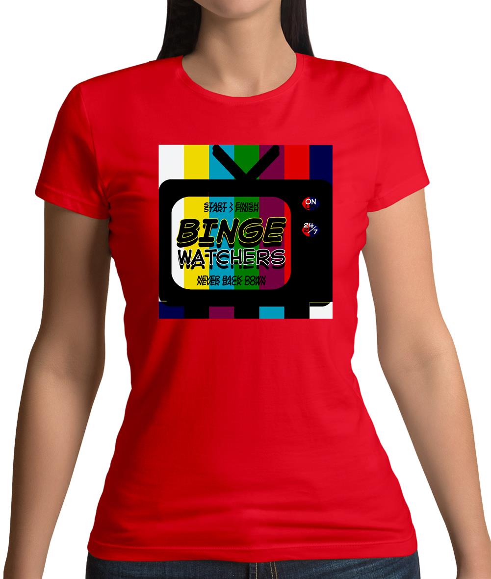 Binge Watchers Womens T-Shirt