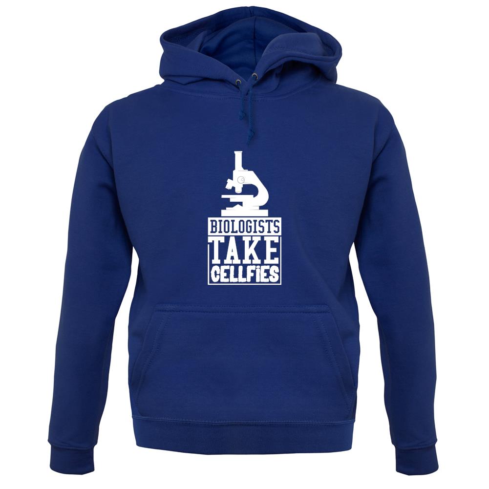 Biologists Take Cellfies unisex hoodie