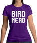 Bird Nerd Womens T-Shirt