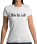 Bitch Craft Womens T-Shirt