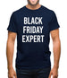 Black Friday Expert Mens T-Shirt