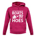 Gotta Have Me My Boats N Hoes unisex hoodie