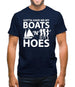 Gotta Have Me My Boats N Hoes Mens T-Shirt