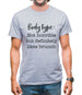 Body Type - Not Horrible But Likes Brunches Mens T-Shirt