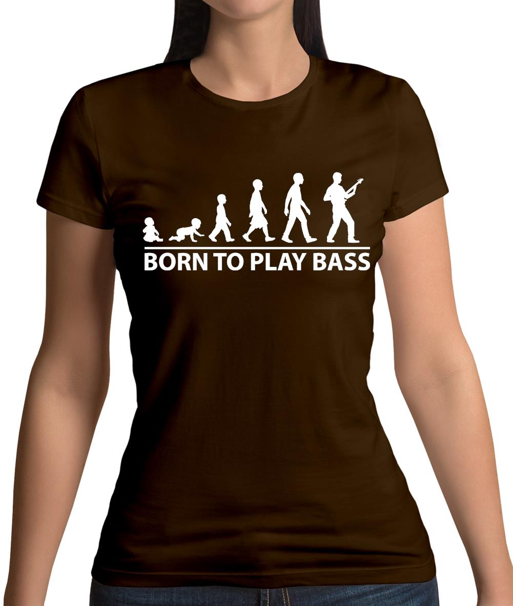Born To Play Bass Womens T-Shirt