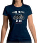 Born To Ride Motorcycle Club Womens T-Shirt