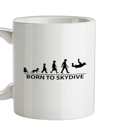 Born To Skydive Ceramic Mug