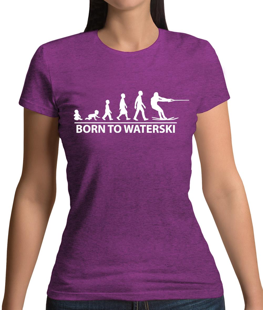 Born To Waterski Womens T-Shirt