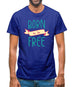 Born To Be Free Mens T-Shirt