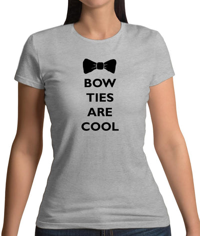 Bow Ties Are Cool Womens T-Shirt