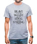 Brave Like Jon Snow Mens T-Shirt