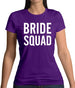 Bride Squad Womens T-Shirt