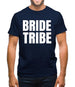 Bride Tribe Mens T-Shirt