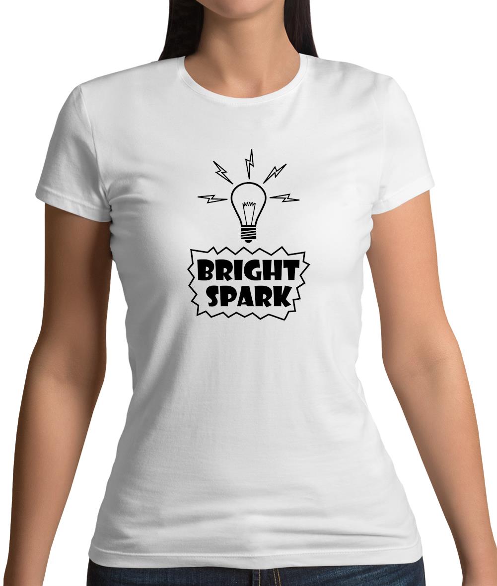 Bright Spark Womens T-Shirt