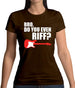 Bro Do You Even Riff Womens T-Shirt