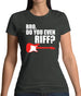 Bro Do You Even Riff Womens T-Shirt