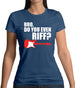 Bro Do You Even Riff Womens T-Shirt