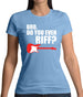 Bro Do You Even Riff Womens T-Shirt