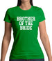 Brother Of The Bride Womens T-Shirt