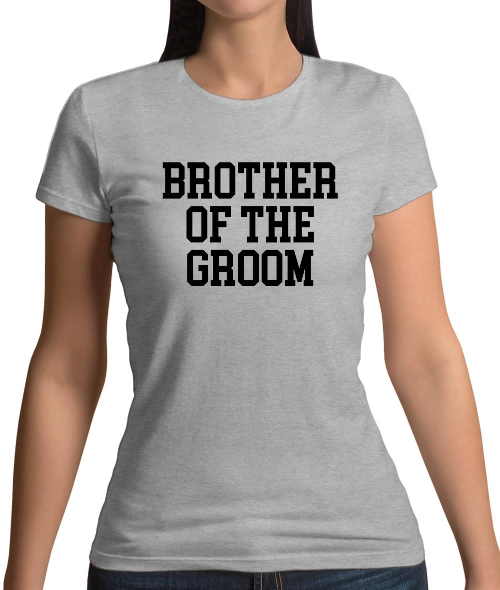 Brother Of The Groom Womens T-Shirt