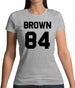Brown 84 Womens T-Shirt