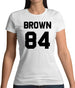 Brown 84 Womens T-Shirt