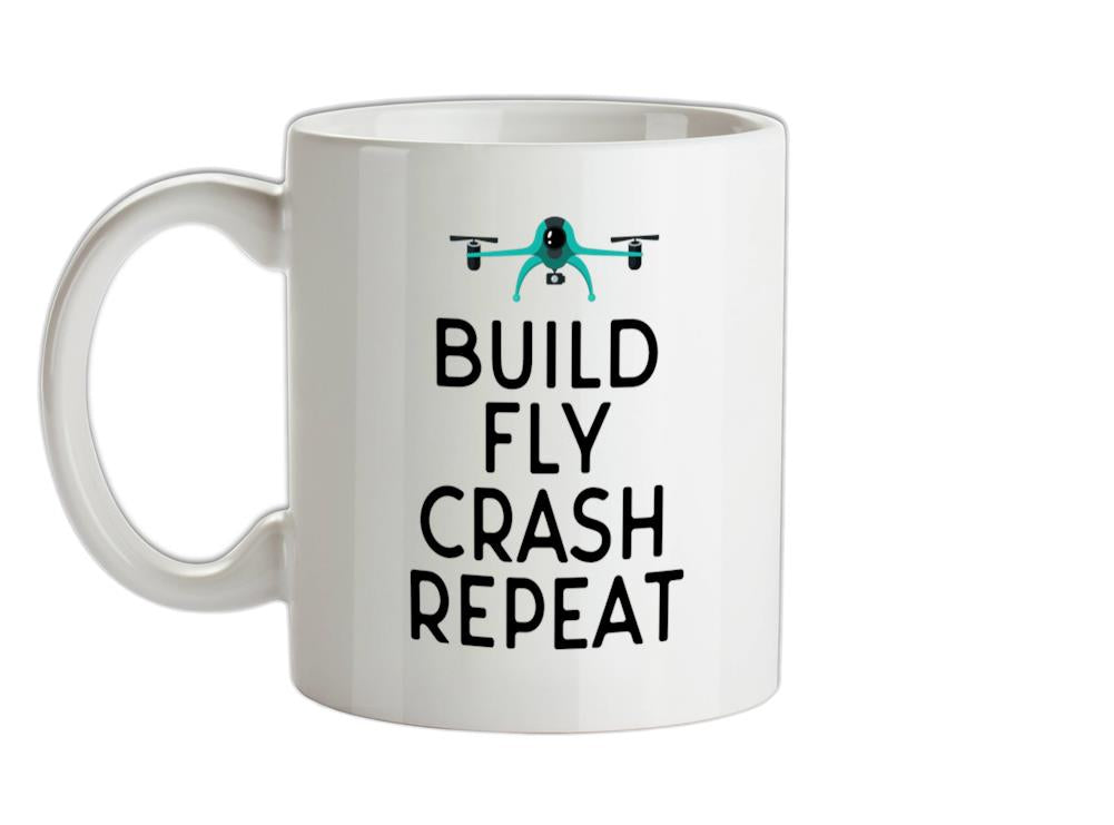 Build, Fly, Crash, Repeat Ceramic Mug