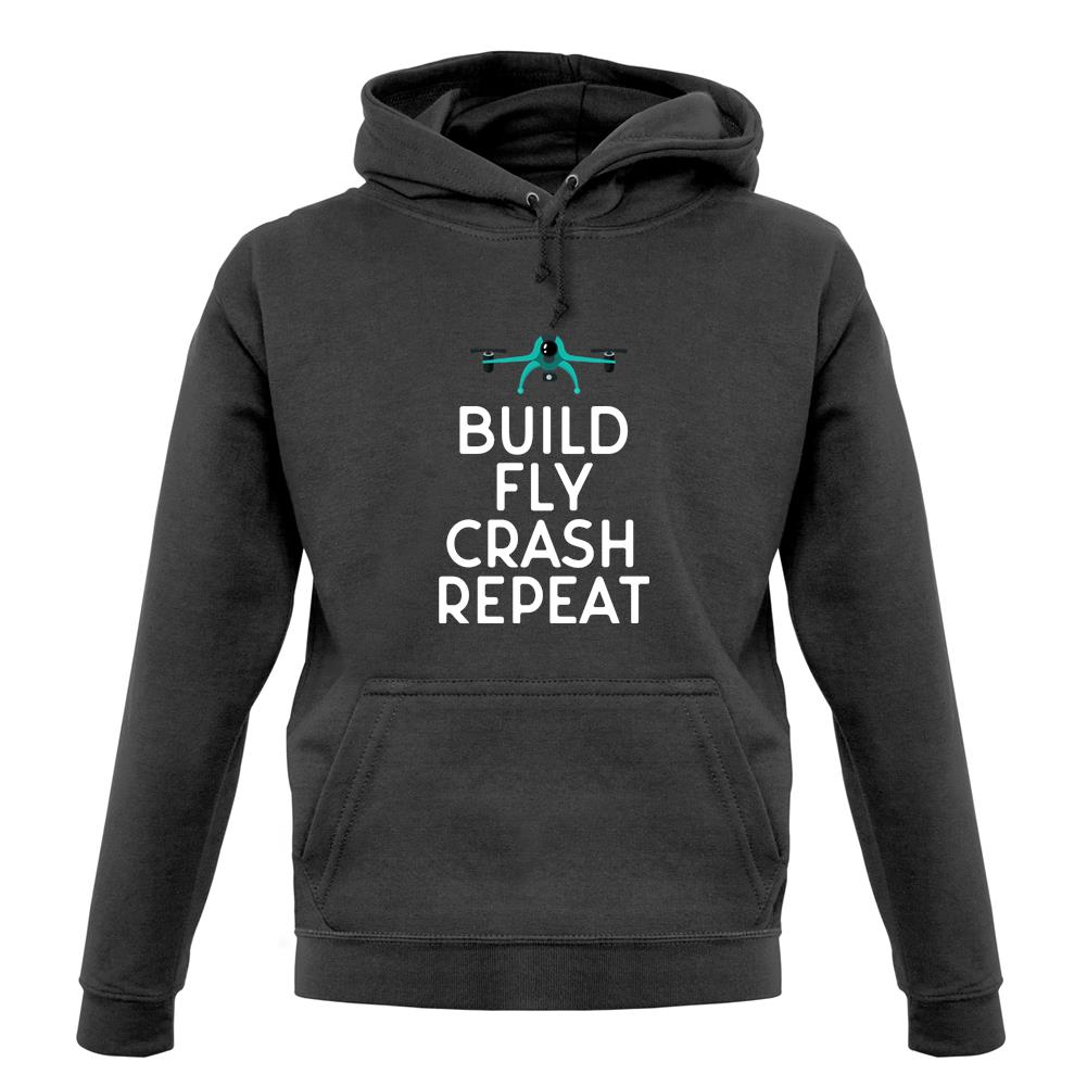 Build, Fly, Crash, Repeat Unisex Hoodie
