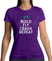 Build, Fly, Crash, Repeat Womens T-Shirt