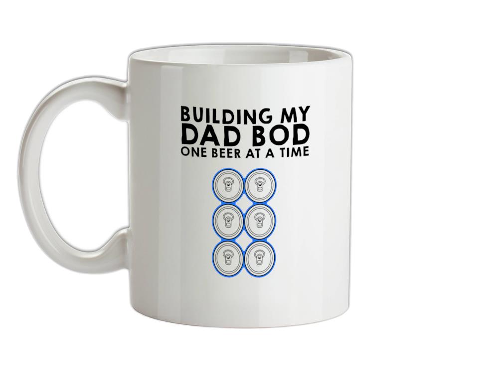 Building My Dad Bod Ceramic Mug